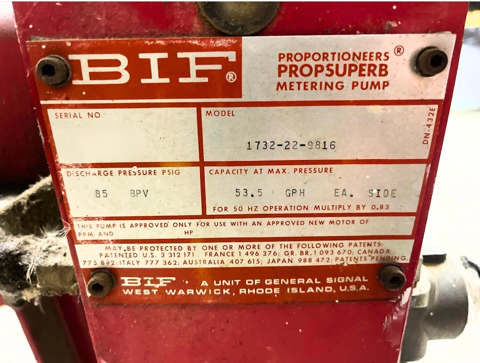 Data Plate from a BIF Proportioneers PROPSUPERB Metering Pump, Model 1732-22-9816. BIF, a unit of General Signal West Warwick Rhode Island, USA